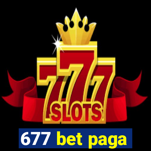 677 bet paga